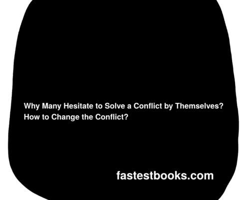 Why Many Hesitate to Solve a Conflict by Themselves?